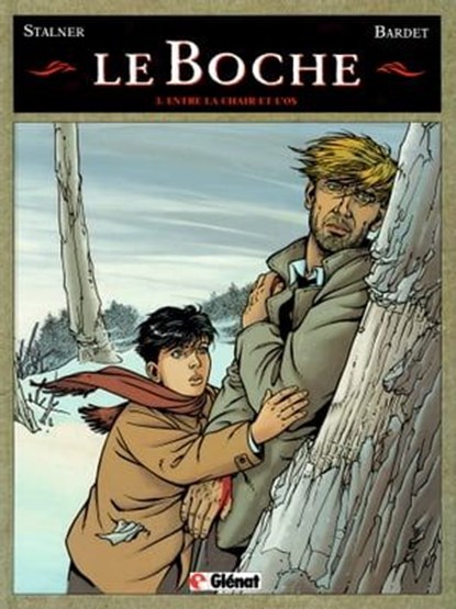 Le Boche - Tome 03, Daniel Bardet ; Jean-Marc Stalner ; Éric Stalner - Ebook - 9782331011160