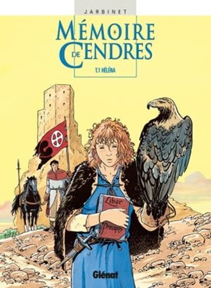 Mémoire de cendres - Tome 01, Philippe Jarbinet - Ebook - 9782331012105