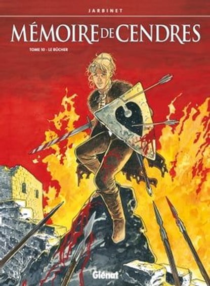Mémoire de cendres - Tome 10, Philippe Jarbinet - Ebook - 9782331012198