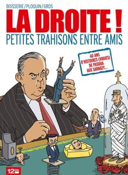 La Droite, Pierre Boisserie ; Frédéric Ploquin ; Pascal Gros - Ebook - 9782331012969