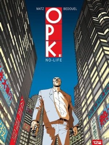 OPK - Tome 01, Matz ; Fabien Bedouel - Ebook - 9782331013102