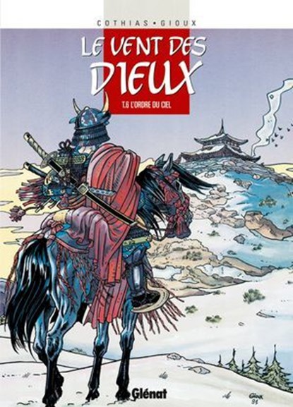 Le Vent des dieux - Tome 06, Patrick Cothias ; Thierry Gioux - Ebook - 9782331013881