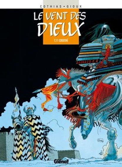 Le Vent des dieux - Tome 11, Patrick Cothias ; Thierry Gioux - Ebook - 9782331013942