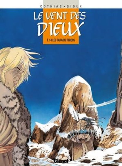 Le Vent des dieux - Tome 14, Patrick Cothias ; Thierry Gioux - Ebook - 9782331013973