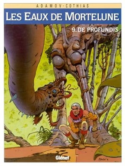 Les Eaux de Mortelune - Tome 09, Patrick Cothias ; Philippe Adamov - Ebook - 9782331014154