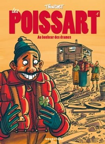 Les Poissart - Tome 01, Didier Tronchet - Ebook - 9782331016615