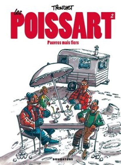 Les Poissart - Tome 02, Didier Tronchet - Ebook - 9782331016622