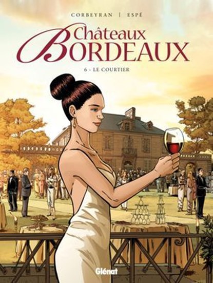 Châteaux Bordeaux - Tome 06, Espé ; Eric Corbeyran - Ebook - 9782331018206