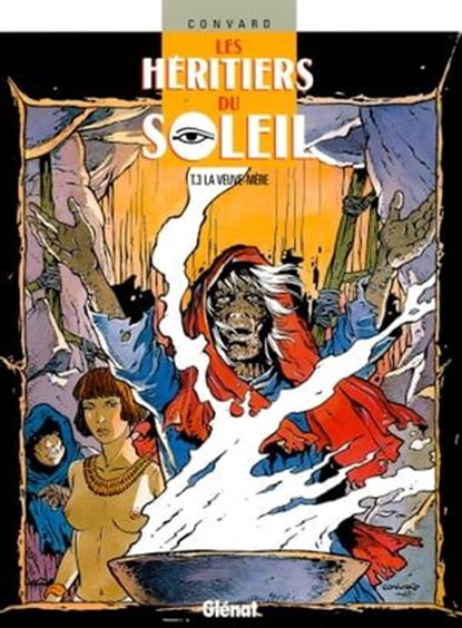 Les Héritiers du soleil - Tome 03, Didier Convard - Ebook - 9782331018893