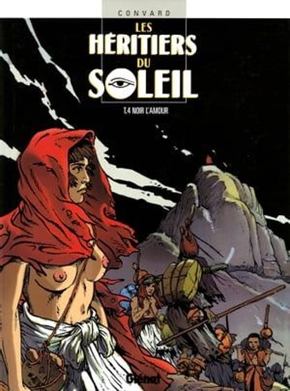 Les Héritiers du soleil - Tome 04, Didier Convard - Ebook - 9782331018909