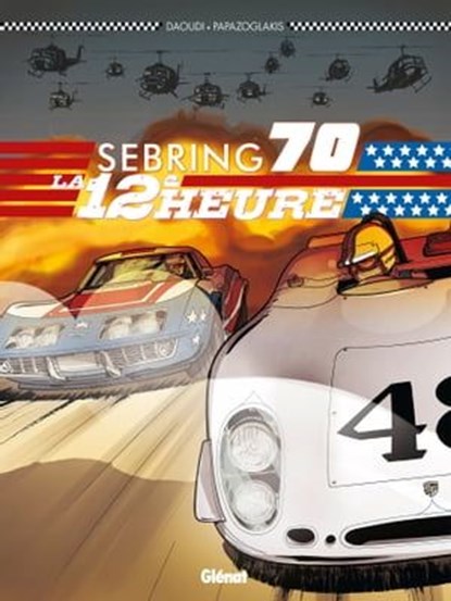 Sebring 70, Youssef Daoudi ; Christian Papazoglakis - Ebook - 9782331019081