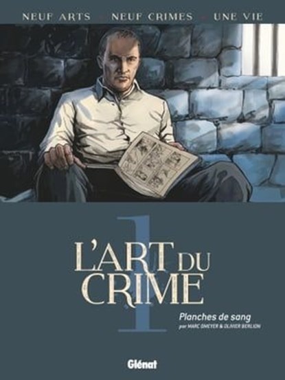 L'Art du Crime - Tome 01, Marc Omeyer ; Olivier Berlion - Ebook - 9782331021015