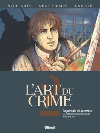 L'Art du Crime - Tome 02, Marc Omeyer ; Olivier Berlion ; Éric Stalner - Ebook - 9782331021022