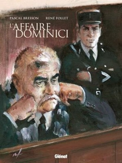 L'Affaire Dominici, Pascal Bresson ; René Follet - Ebook - 9782331022197