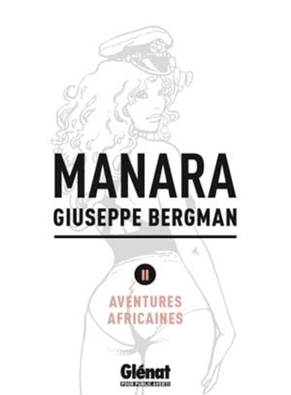 Giuseppe Bergman tome 2, Milo Manara - Ebook - 9782331022630