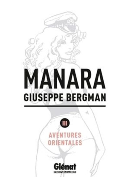 Giuseppe Bergman tome 3, Milo Manara - Ebook - 9782331022647