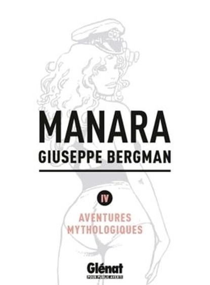 Giuseppe Bergman tome 4, Milo Manara - Ebook - 9782331022654