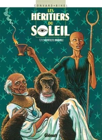 Les Héritiers du soleil - Tome 07, Didier Convard ; Frédéric Bihel - Ebook - 9782331023996