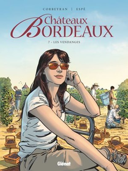 Châteaux Bordeaux - Tome 07, Espé ; Eric Corbeyran - Ebook - 9782331024313