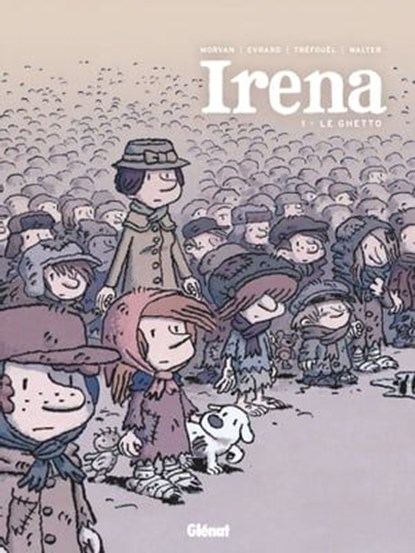 Irena - Tome 01, Jean-David Morvan ; Séverine Tréfouël ; David Evrard ; Walter Pezzali - Ebook - 9782331025525