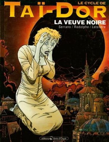 Le Cycle de Taï-Dor - Tome 04, Rodolphe ; Serge Le Tendre ; Jean-Luc Serrano - Ebook - 9782331027390