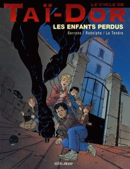 Le Cycle de Taï-Dor - Tome 06, Rodolphe ; Serge Le Tendre ; Jean-Luc Serrano - Ebook - 9782331027413