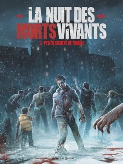 La Nuit des morts-vivants - Tome 03, Jean-Luc Istin ; Elia Bonetti - Ebook - 9782331027482