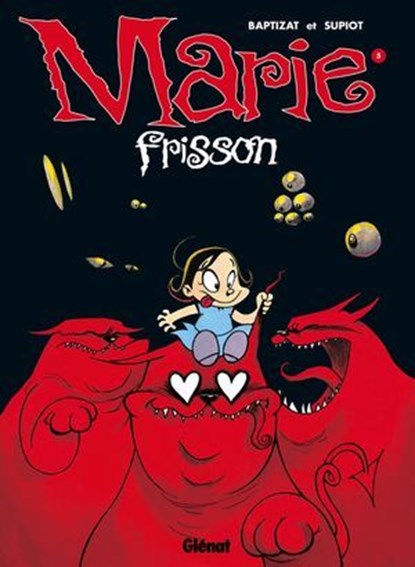 Marie Frisson - Tome 05, Olivier Supiot ; Éric Baptizat - Ebook - 9782331028304
