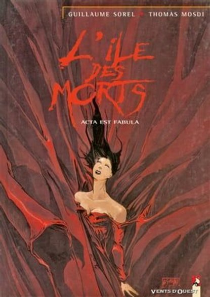 L'Île des morts - Tome 05, Thomas Mosdi ; Guillaume Sorel - Ebook - 9782331028908