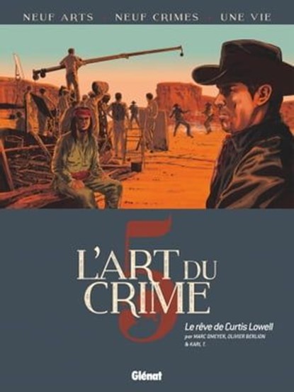 L'Art du Crime - Tome 05, Marc Omeyer ; Olivier Berlion ; Karl T. - Ebook - 9782331029929