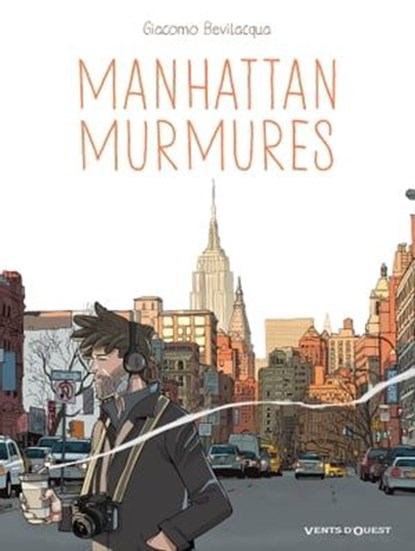 Manhattan murmures, Giacomo Bevilacqua - Ebook - 9782331031533
