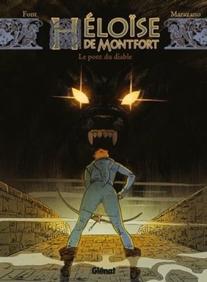 Héloïse de Montfort - Tome 02, Richard Marazano ; Alfonso Font - Ebook - 9782331033889