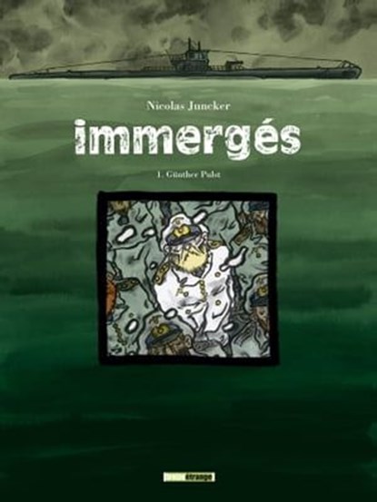 Immergés - Tome 01, Nicolas Juncker - Ebook - 9782331033902