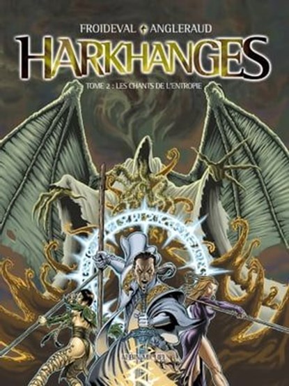 Harkhanges - Tome 02, François Froideval ; Fabrice Angleraud - Ebook - 9782331034060