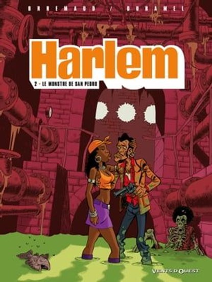Harlem - Tome 02, Frédéric Brrémaud ; Bruno Duhamel - Ebook - 9782331034268