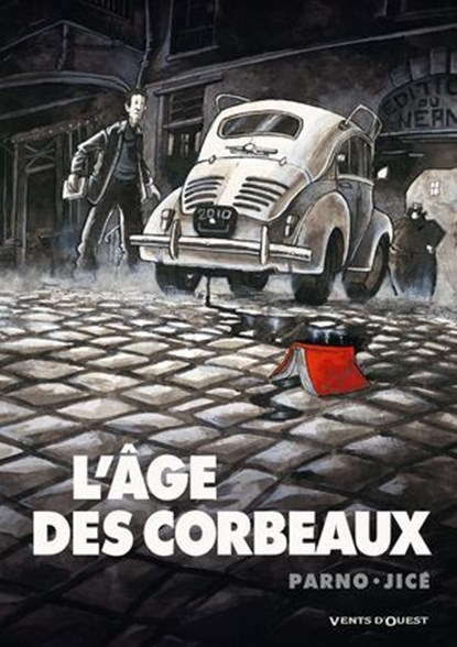 L'Age des corbeaux, Parno ; Jicé - Ebook - 9782331034305