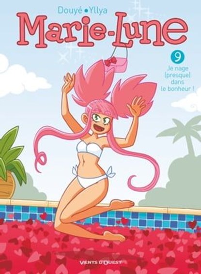 Marie Lune - Tome 09, Sylvia Douyé ; Yllya - Ebook - 9782331035159