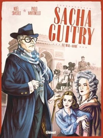 Sacha Guitry - Tome 02, Noël Simsolo ; Paolo Martinello - Ebook - 9782331035968