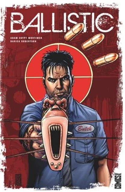 Ballistic, Adam Egypt Mortimer ; Darick Robertson - Ebook - 9782331037344
