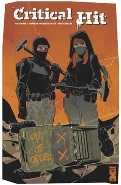 Critical hit, Matt Miner ; Jonathan Brandon Sawyer - Ebook - 9782331038044