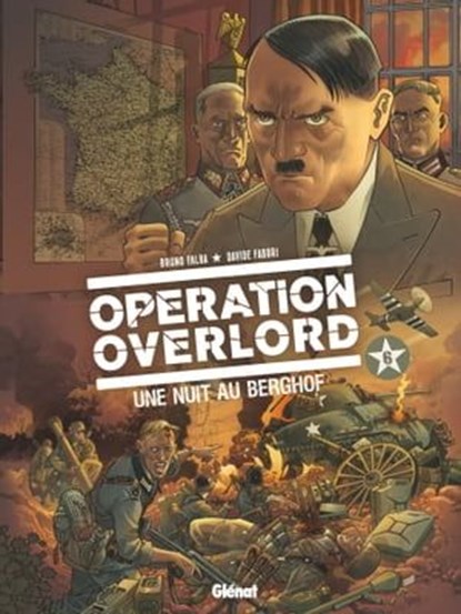 Opération Overlord - Tome 06, Bruno Falba ; Davide Fabbri - Ebook - 9782331038747
