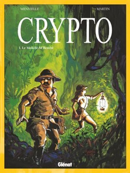 Crypto - Tome 01, Philippe Menvielle ; Olivier Martin - Ebook - 9782331039324