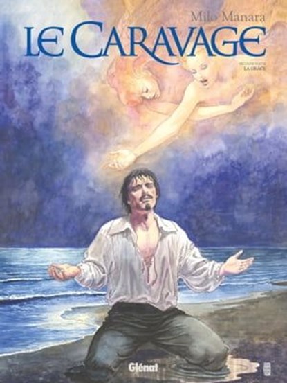 Le Caravage - Tome 02, Milo Manara - Ebook - 9782331040610