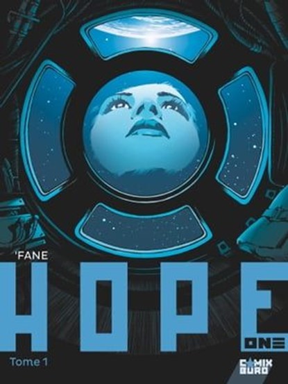 Hope One - Tome 01, 'Fane - Ebook - 9782331043888