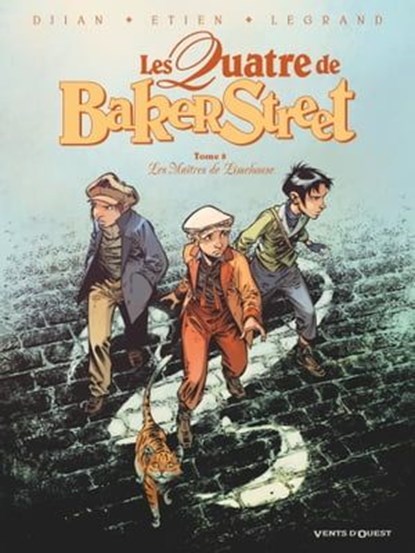 Les Quatre de Baker Street - Tome 08, Jean-Blaise Djian ; Olivier Legrand ; David Etien - Ebook - 9782331044472