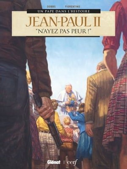 Jean-Paul II, Bernard Lecomte ; Dobbs ; Fabrizio Fiorentino - Ebook - 9782331045691