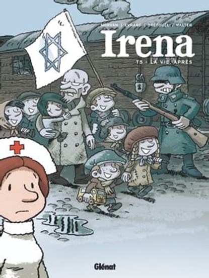 Irena - Tome 05, Jean-David Morvan ; Séverine Tréfouël ; David Evrard ; Walter Pezzali - Ebook - 9782331046223