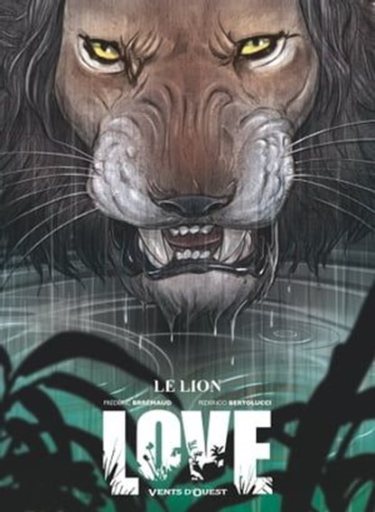 Love - Tome 03, Frédéric Brrémaud ; Federico Bertolucci - Ebook - 9782331048043