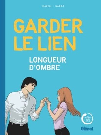 Garder le lien, Makyo ; Federico Nardo - Ebook - 9782331048722