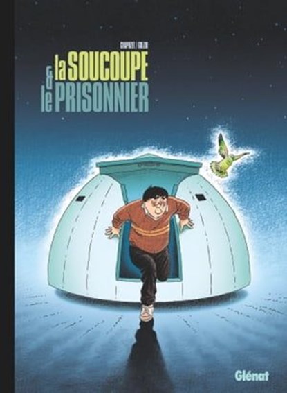 La Soucoupe et le Prisonnier, Jean-Charles Chapuzet ; Boris Golzio - Ebook - 9782331049576